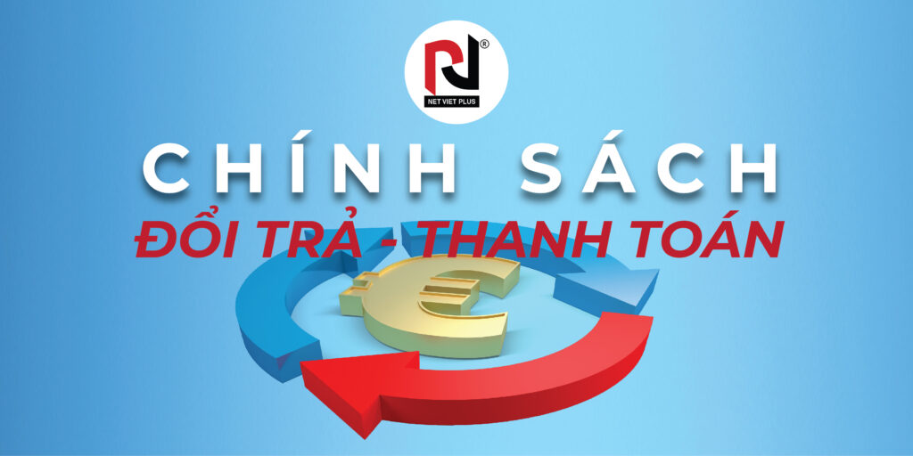 CHÍNH SÁCH THANH TOÁN