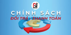 CHÍNH SÁCH THANH TOÁN