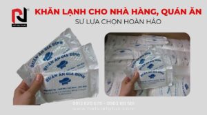 Khăn lạnh cho nhà hàng, quán ăn